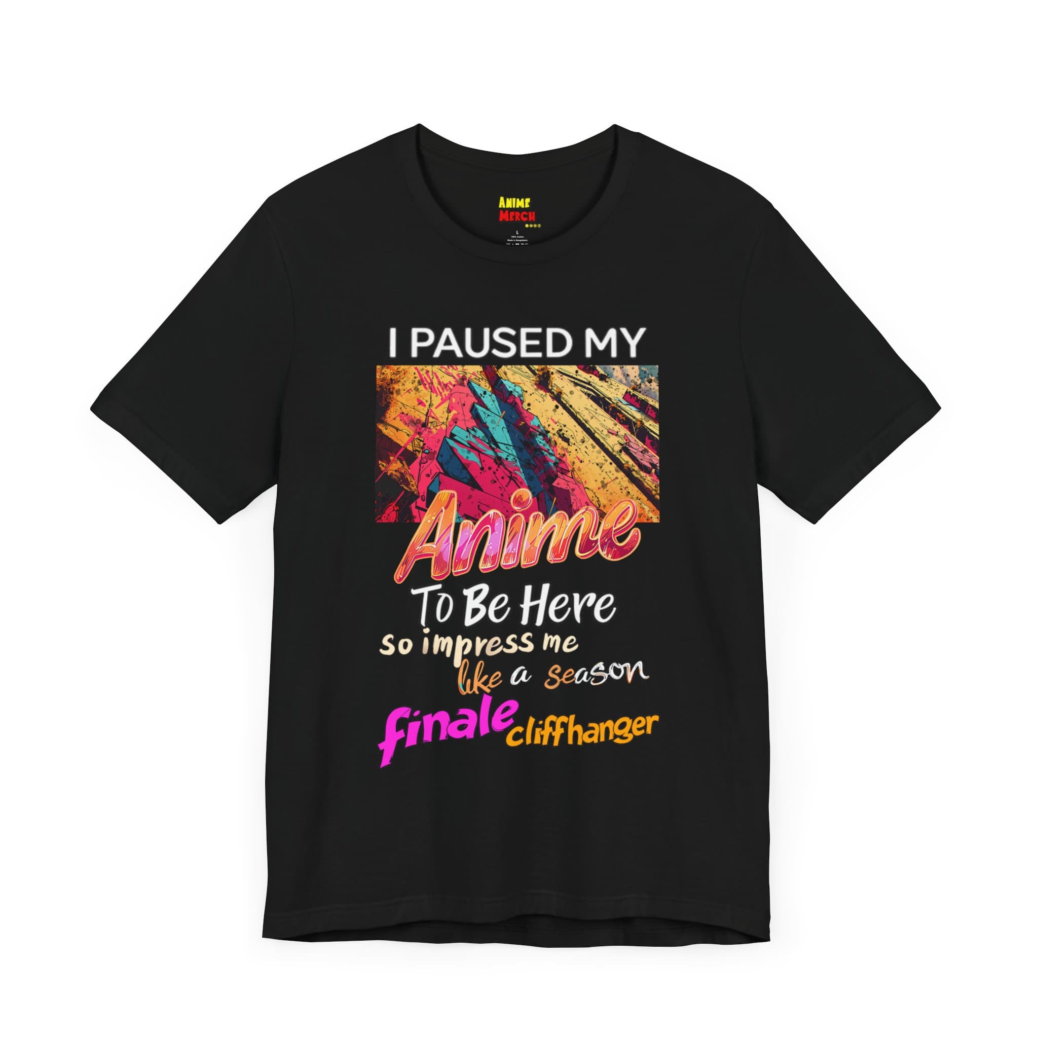 I Paused My Anime To Be Here Shirt - Otaku Apparel, Manga Fan Tee — detail 1