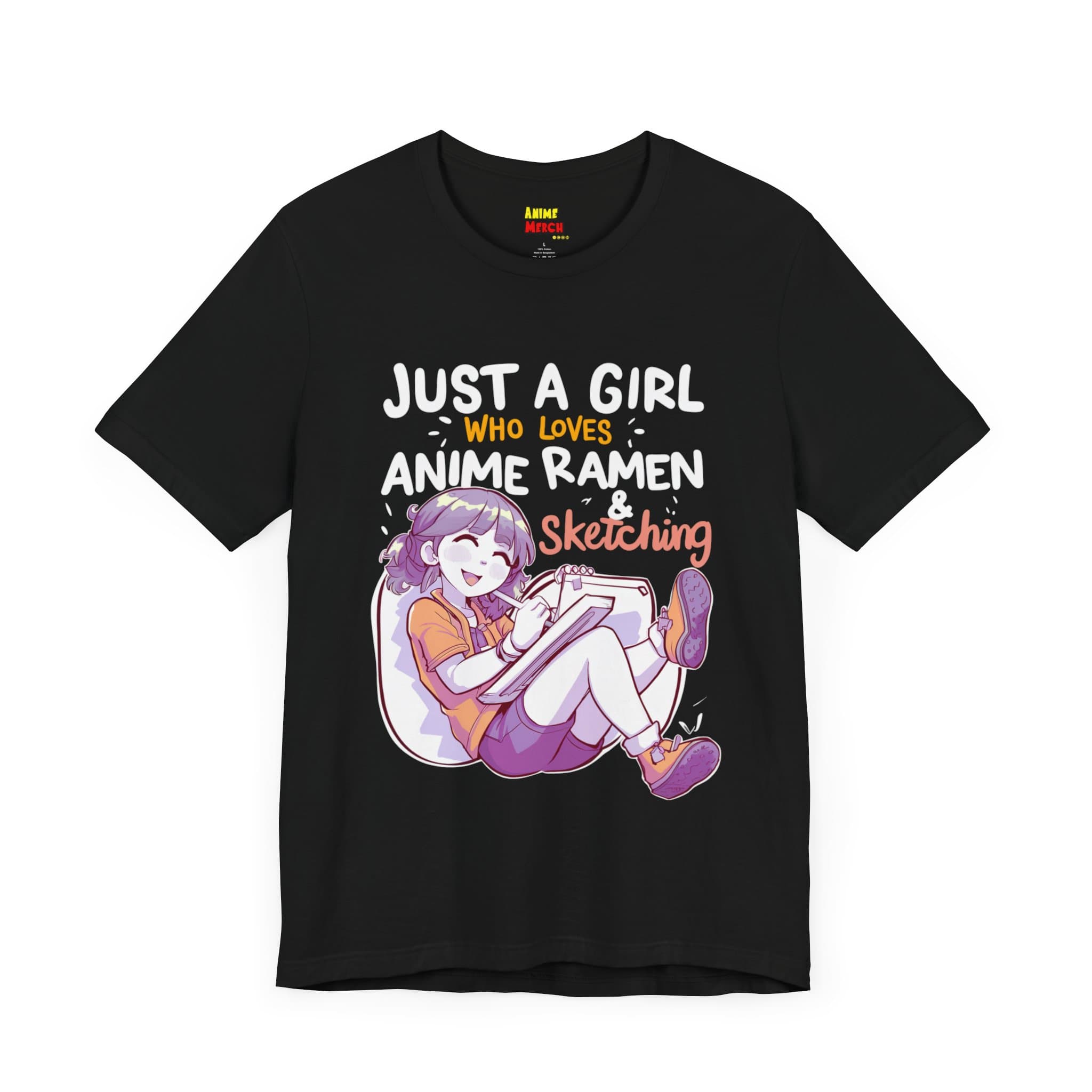 Anime Girl Fan Tee - Just A Girl Who Loves Anime, Ramen & Sketching T-Shirt