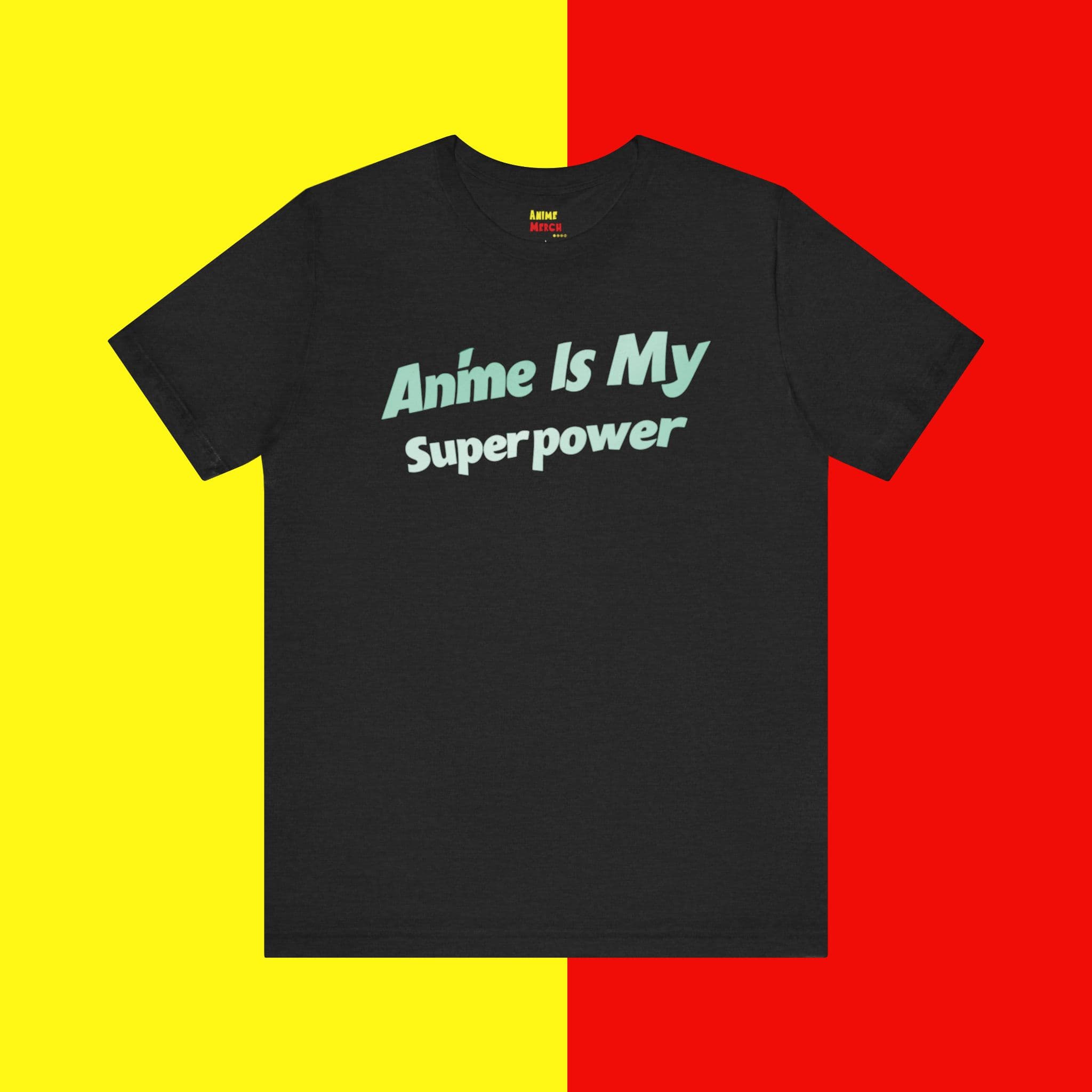 Anime Is My Superpower Printed T-Shirt — detail 1