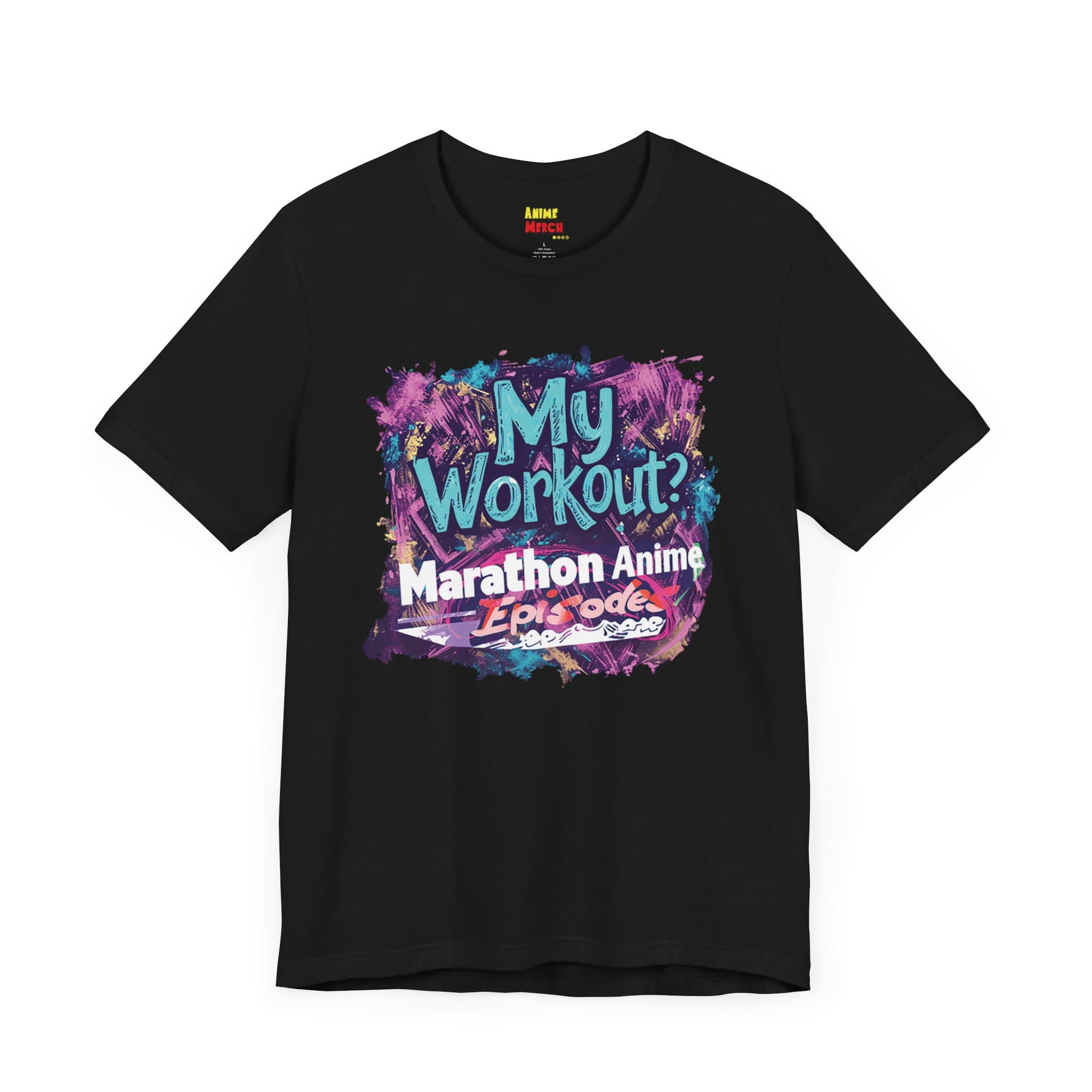 My Workout? Marathon Anime Episodes Premium Anime Merch Unisex Fan T-Shirt — detail 2