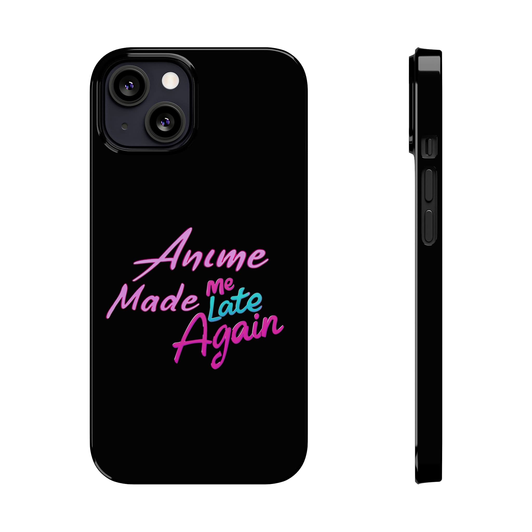 Anime Made Me Late Again Phone Case for iPhone - Otaku Essentials, Anime Merch, Manga Fan Accessory, Supports Wireless Charging