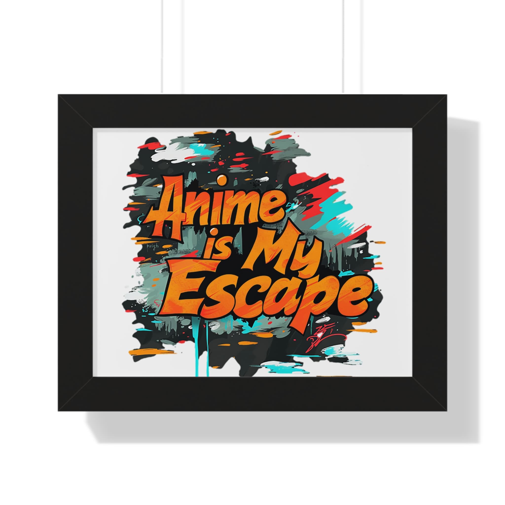 Anime Is My Escape Anime Lovers Unique Wall Art Poster — detail 1